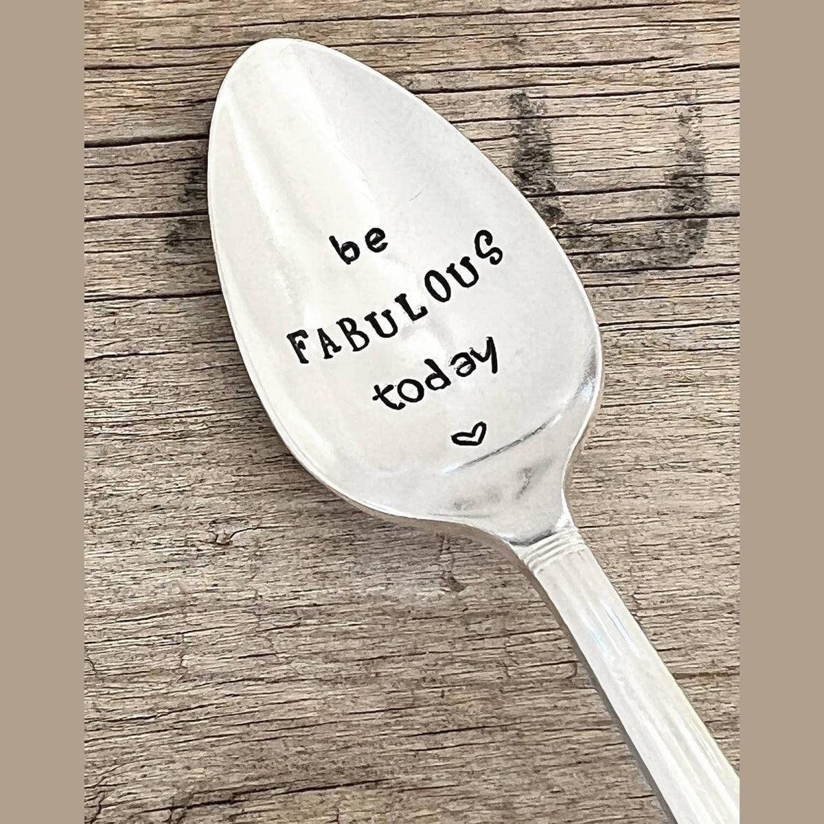Be fabulous today