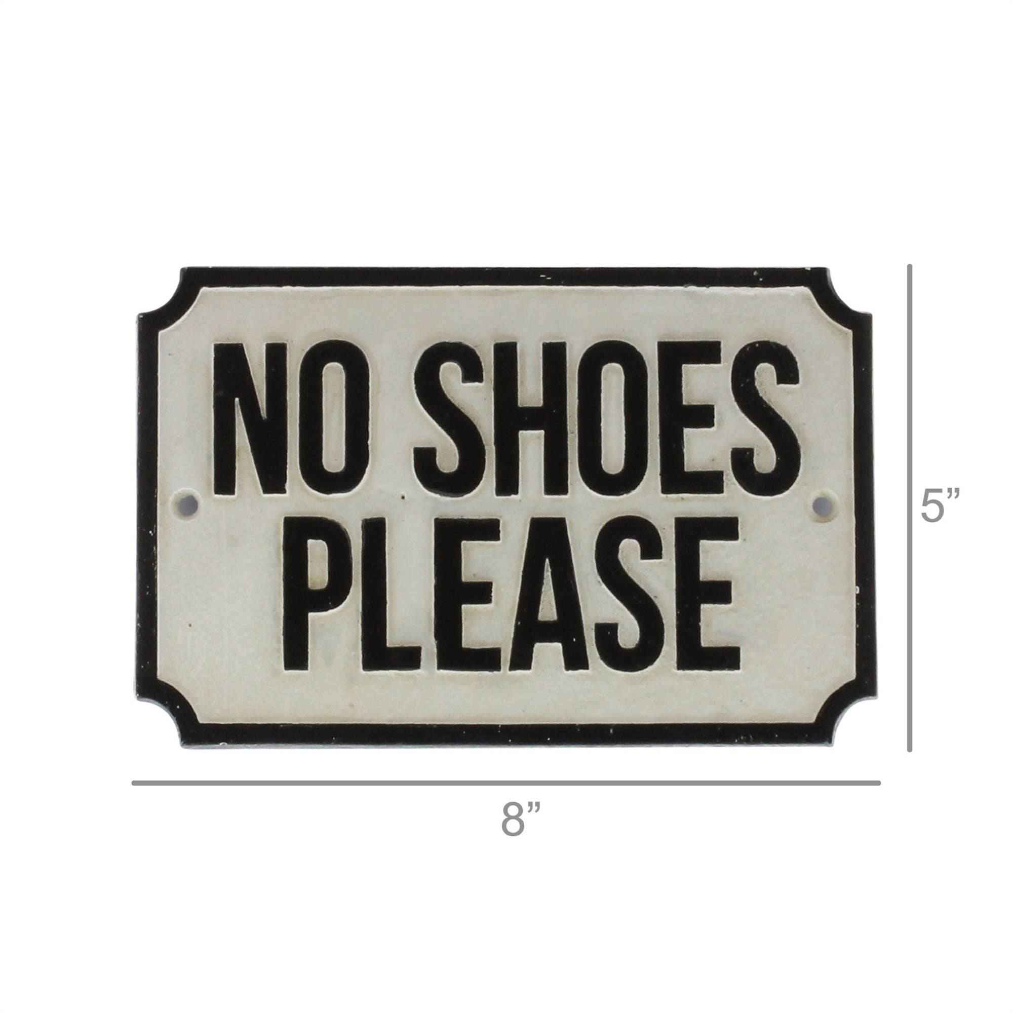 Cast Iron Sign - No Shoes Please